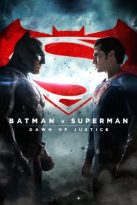 Batman v Superman: Dawn of Justice แบทแมน ปะทะ ซูเปอร์แมน: ศึกมหากาพย์ของสองฮีโร่ (2016)
