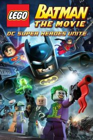 Lego Batman: The Movie – DC Super Heroes Unite เลโก้ แบทแมน: รวมพลซูเปอร์ฮีโร่ กู้ภัยก๊อธแธม!