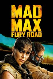 Mad Max: Fury Road แมด แม็กซ์: ถนนโลกันตร์