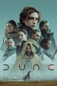 Dune: Part One พอล อาเทรียเดส ปฐมบทแห่งวีรบุรุษ