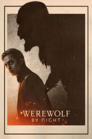 Werewolf by Night มนุษย์หมาป่าล่าตะลุยคฤหาสน์สยองขวัญ
