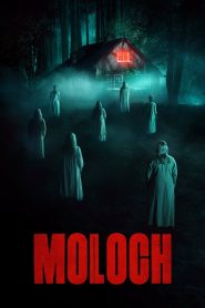 ดูหนัง Moloch 2022