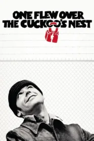 One Flew Over the Cuckoo’s Nest 1975 บินเหนือรังนกคุก