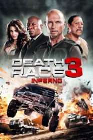 Death Race Inferno ซิ่ง สั่ง ตาย 3 : ซิ่งสู่นรก
