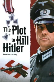 ดูหนัง The Plot to Kill Hitler 1990