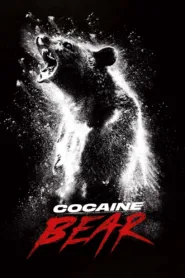 หนัง Cocaine Bear 2023 ดูออนไลน์ ฟรี เต็มเรื่อง