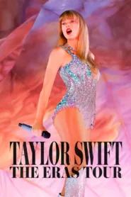 คอนเสิร์ต เทย์เลอร์ สวิฟต์: ดิเอราส์ทัวร์ 2023 Taylor Swift: The Eras Tour ดูสด ออนไลน์ เต็มอิ่ม 3 ชั่วโมง มีซับไทย
