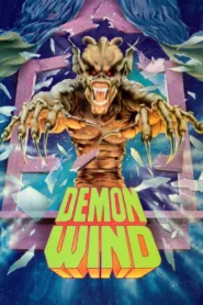 ดูหนัง Demon Wind 1990