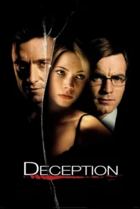 Deception (2008): หลอกลวง ทรยศ ท่ามกลางเมืองใหญ่