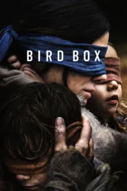 Bird Box (2018) : [Netflix] ล่องหนเอาชีวิตรอด