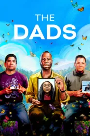 พ่อ The Dads (2023) NETFLIX