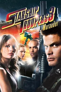 Starship Troopers 3: Marauder 2008 สงครามหมื่นขา ล่าล้างจักรวาล 3