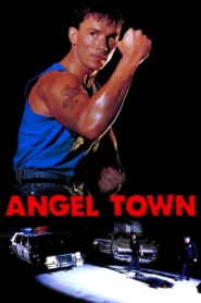 ดูหนัง Angel Town 1990