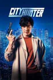 ซิตี้ฮันเตอร์ (City Hunter) 2024 Netflix ออนไลน์