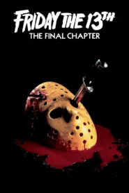 Friday the 13th The Final Chapter.1984 ศุกร์ 13 ฝันหวาน ภาค 4 ชัด HD เต็มเรื่อง