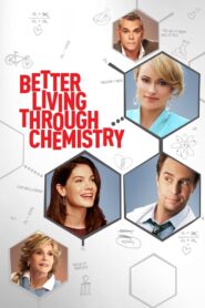 Better Living Through Chemistry 2014 คู่กิ๊กเคมีลดลง