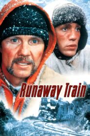 รถด่วนแหกนรก, Runaway Train 1985