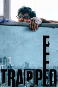 Trapped (2017) หนีตายฝ่าตึกทมิฬ ชัด HD เต็มเรื่อง