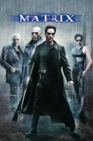 The Matrix 1999 เดอะ เมทริกซ์: เพาะพันธุ์มนุษย์เหนือโลก 2199 ชัด HD เต็มเรื่อง