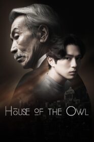 House of the Owl: Season 1