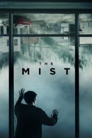 The mist เดอะ มิสต์ netflix
