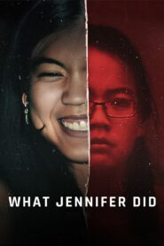 บาปของเจนนิเฟอร์ What Jennifer Did 2024 netflix