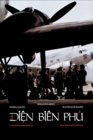 Dien Bien Phu (1992) – แหกค่ายนรกเดียนเบียนฟู