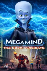 Megamind vs. the Doom Syndicate HD เต็มเรื่อง