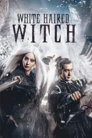 The White Haired Witch of Lunar Kingdom HD เต็มเรื่อง