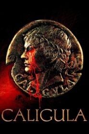 Rate 20+ คาลิกูลา กษัตริย์วิปริตแห่งโรมัน (Caligula) HD เต็มเรื่อง