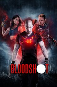 จักรกลเลือดดุ Bloodshot 2020 ดูหนังฟรี