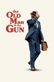 The Old Man & the Gun 2018 ดูหนังฟรี