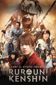 Rurouni Kenshin Part II: Kyoto Inferno HD เต็มเรื่อง