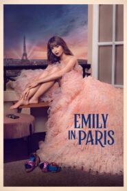 ดู เอมิลี่ในปารีส (Emily in Paris)