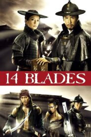 14 Blades HD เต็มเรื่อง